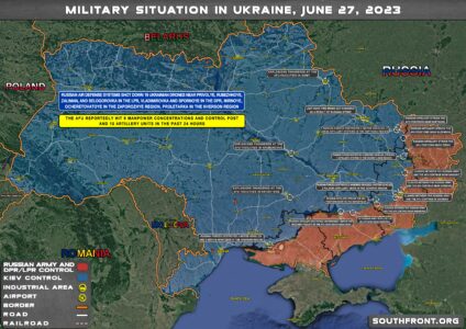 Military Situation In Ukraine On June 27, 2023 (Map Update)